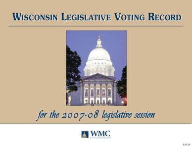 Tax / Value added tax / Wisconsin / Public economics / Business / Political economy / Wisconsin Manufacturers & Commerce / Income tax in the United States / Income tax