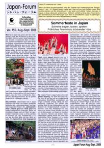 Liebe JF-Leserinnen und -Leser, wenn Sie diese Ausgabe erhalten, wird der Sommer nach meteorologischer Zeitrechnung (1. Juni[removed]August) bereits vorbei sein. Dies soll uns nicht hindern, einen Blick zurückzuwerfen und