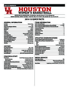 [removed]PROSPECTUS	  HOUSTON WOMEN’S BASKETBALL  HOUSTON ATHLETICS COMMUNICATIONS: 3100 Cullen Blvd., Suite 2008, Houston, TX 77204 • UHCougars.com