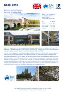 BATH 2018 Summer Juniors Program Dal 15 al 29 luglio 2018 BATH SPA UNIVERSITY A RESIDENTIAL CENTRE Newton St Loe,