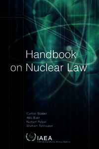 Handbook on Nuclear Law Carlton Stoiber Alec Baer Norbert Pelzer