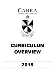 CURRICULUM OVERVIEW 2015 MIDDLE SCHOOL CURRICULUM OVERVIEW YEAR 6