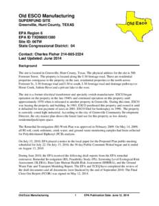 Old ESCO Manufacturing SUPERFUND SITE Greenville, Hunt County, TEXAS EPA Region 6 EPA ID TXD98051380 Site ID: 06TW