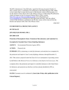 The EPA Administrator, Gina McCarthy, signed the following document October 31, 2014, and the agency is submitting it for publication in the Federal Register (FR). While we have taken steps to ensure the accuracy of this