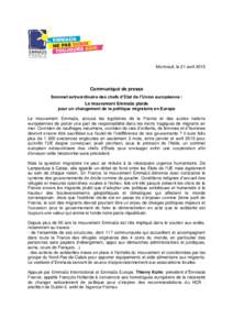 Montreuil, le 21 avrilCommuniqué de presse Sommet extraordinaire des chefs d’Etat de l’Union européenne : Le mouvement Emmaüs plaide pour un changement de la politique migratoire en Europe