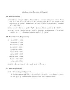 Solutions to the Exercises of Chapter 2 2A. Some Geometry 1. Consider any rectangle and let A, B, C, and D be a successive listing of its vertices. Notice that AC = BD, AB = CD, and AD = BC. Since the points A, B, C, and