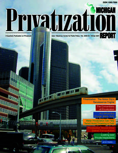 Privatization: The Motor City’s Renaissance Engine The Conventions of Privatization For Whom the Private “Belle” Tolls