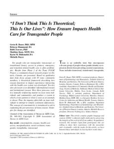 ••I Don•t Think This Is Theoretical; This Is Our Lives••: How Erasure Impacts Health Care for Transgender People