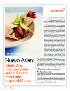 W  The Essential Guide Nuevo Asian: Chefs Are