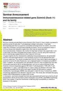 Seminar Announcement Immunosenescence-related gene Zizimin2 (Dock 11) and its family Date:  26 October 2015 Monday