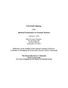 First Public Meeting of the National Commission on Forensic Science February 3, 2014