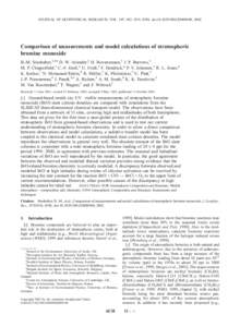 JOURNAL OF GEOPHYSICAL RESEARCH, VOL. 107, NO. D19, 4398, doi:2001JD000940, 2002  Comparison of measurements and model calculations of stratospheric bromine monoxide B.-M. Sinnhuber,1,10 D. W. Arlander,2 H. Boven