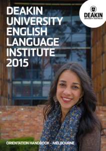 DEAKIN UNIVERSITY ENGLISH LANGUAGE INSTITUTE 2015