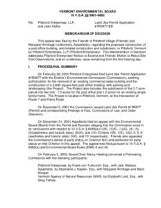 VERMONT ENVIRONMENTAL BOARD 10 V.S.A. §§ [removed]Re: Pittsford Enterprises, LLP, and Joan Kelley