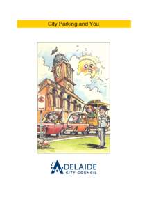 City Parking and You  Adelaide City Council City Parking and You