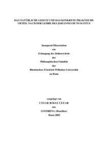 DAS NATÜRLICHE GESETZ UND DAS KONKRETE PRAKTISCHE URTEIL NACH DER LEHRE DES JOHANNES DUNS SCOTUS