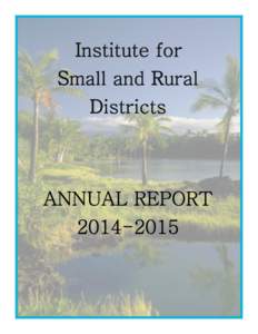 1  Institute for Small and Rural Districts ABOUT ISRD The ISRD project provides training and technical assistance designed to support positive outcomes for students with disabilities and their families across a network 