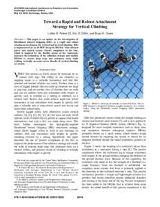 2010 IEEE International Conference on Robotics and Automation Anchorage Convention District May 3-8, 2010, Anchorage, Alaska, USA Toward a Rapid and Robust Attachment Strategy for Vertical Climbing