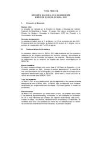 FICHA TÉCNICA ENCUESTA NACIONAL DE HOGARES SOBRE MEDICIÓN DE NIVEL DE VIDA, 2001 I.  Dirección y Ejecución