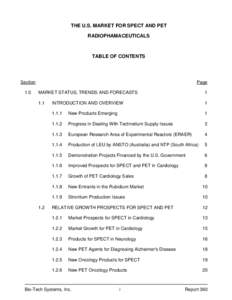THE U.S. MARKET FOR SPECT AND PET RADIOPHAMACEUTICALS TABLE OF CONTENTS  Section