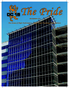 The Pride July-September 2012 The Home of High Performance / High Value Finishing Craft Workers  49ers Break Ground on the