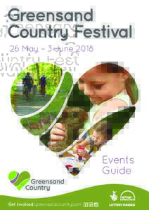 Greensand Country Festival 26 May – 3 June 2018 Events Guide