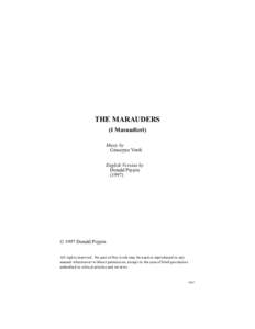 THE MARAUDERS (I Masnadieri) Music by Giuseppe Verdi English Version by Donald Pippin