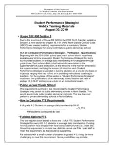 Department of Public Instruction Dr. Wayne G. Sanstead, State Superintendent 600 East Boulevard Avenue, Dept. 201, Bismarck, ND[removed]Student Performance Strategist WebEx Training Materials