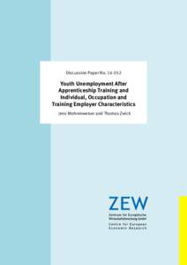 Dis­­cus­­si­­on Paper No[removed]Youth Unemployment After Apprenticeship Training and Individual, Occupation and Training Employer Characteristics