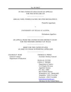 No[removed]IN THE UNITED STATES COURT OF APPEALS FOR THE FIFTH CIRCUIT ____________________ ABIGAIL NOEL FISHER; RACHEL MULTER MICHALEWICZ, Plaintiffs-Appellants