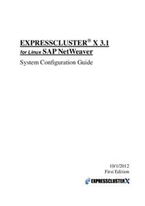®  EXPRESSCLUSTER X 3.1 for Linux SAP NetWeaver System Configuration Guide