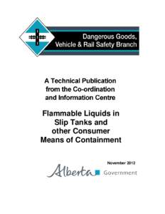 Flammable Liquids in Slip Tanks and other Consumer Means of Containment November 2012