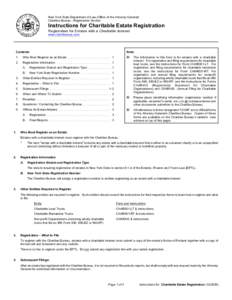 New York State Department of Law (Office of the Attorney General) Charities Bureau - Registration Section Instructions for Charitable Estate Registration Registration for Estates with a Charitable Interest www.charitiesn