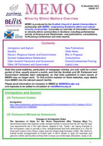 16 December 2013 ISSUE 377 Minority Ethnic Matters Overview  Supported by
