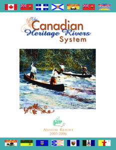 ANNUAL REPORT[removed] April, 2006 To the federal, provincial and territorial Ministers responsible for the Canadian Heritage