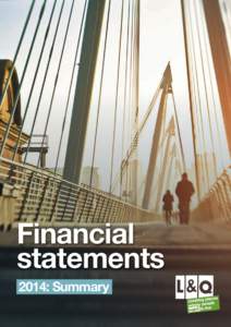 Financial statements 2014: Summary Financial statements
