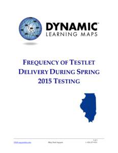 Frequency of Testlet Delivery During Spring 2015 Testing - DLM Learning Maps