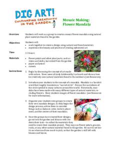 Mosaic Making:    Flower Mandala  Overview  Objectives 