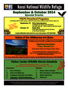 Kenai National Wildlife Refuge  September & October 2014 Special Events PEEPS Preschool Programs