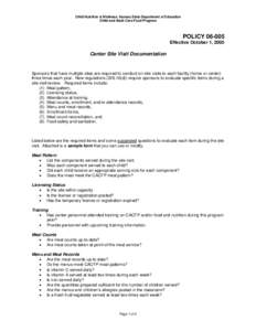 Child Nutrition & Wellness, Kansas State Department of Education Child and Adult Care Food Program POLICY[removed]Effective October 1, 2005