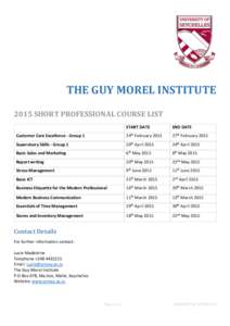 THE GUY MOREL INSTITUTE 2015 SHORT PROFESSIONAL COURSE LIST START DATE END DATE