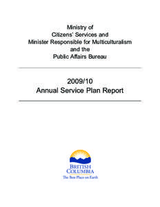 Ministry of Citizens’ Services and Minister Responsible for Multiculturalism and the Public Affairs Bureau