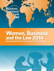 Women, Business and the Law Women, Business and the Law 2014