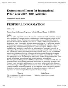 Expressions of Interest Details  http://www.ipy.org/development/eoi/details_print.php?id=312 Expressions of Intent for International Polar Year 2007−2008 Activities