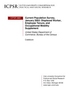 Demographics of the United States / Current Population Survey / Demography / Population / CPS / Sampling / Census / Retirement / Unemployment / Statistics / United States Census Bureau / Survey methodology