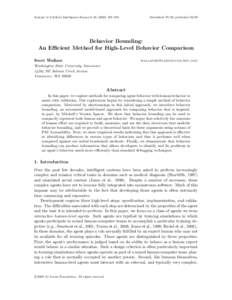 Journal of Artificial Intelligence Research–208  Submitted 07/08; publishedBehavior Bounding: An Efficient Method for High-Level Behavior Comparison