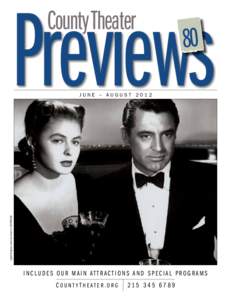 Previews County Theater 80  Ingrid Bergman and Cary Grant in NOTORIOUS