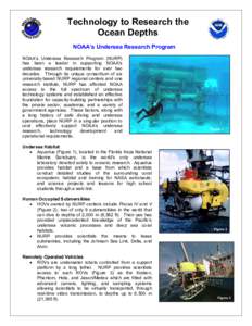 Underwater habitat / Autonomous underwater vehicle / Aquarius / Nationwide Urban Runoff Program / Mid-Atlantic Bight / Remotely operated underwater vehicle / Submersible / Geography of the United States / Physical geography / National Oceanic and Atmospheric Administration / National Institute for Undersea Science and Technology / Water