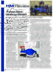 HM Review Dennis Andreas Traxxas Slash Lowering Chassis Lowering the center of mass equals a dramatic change in handling.