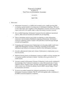 Proposal to Establish the IEEE CS Task Force on Information Assurance presented by